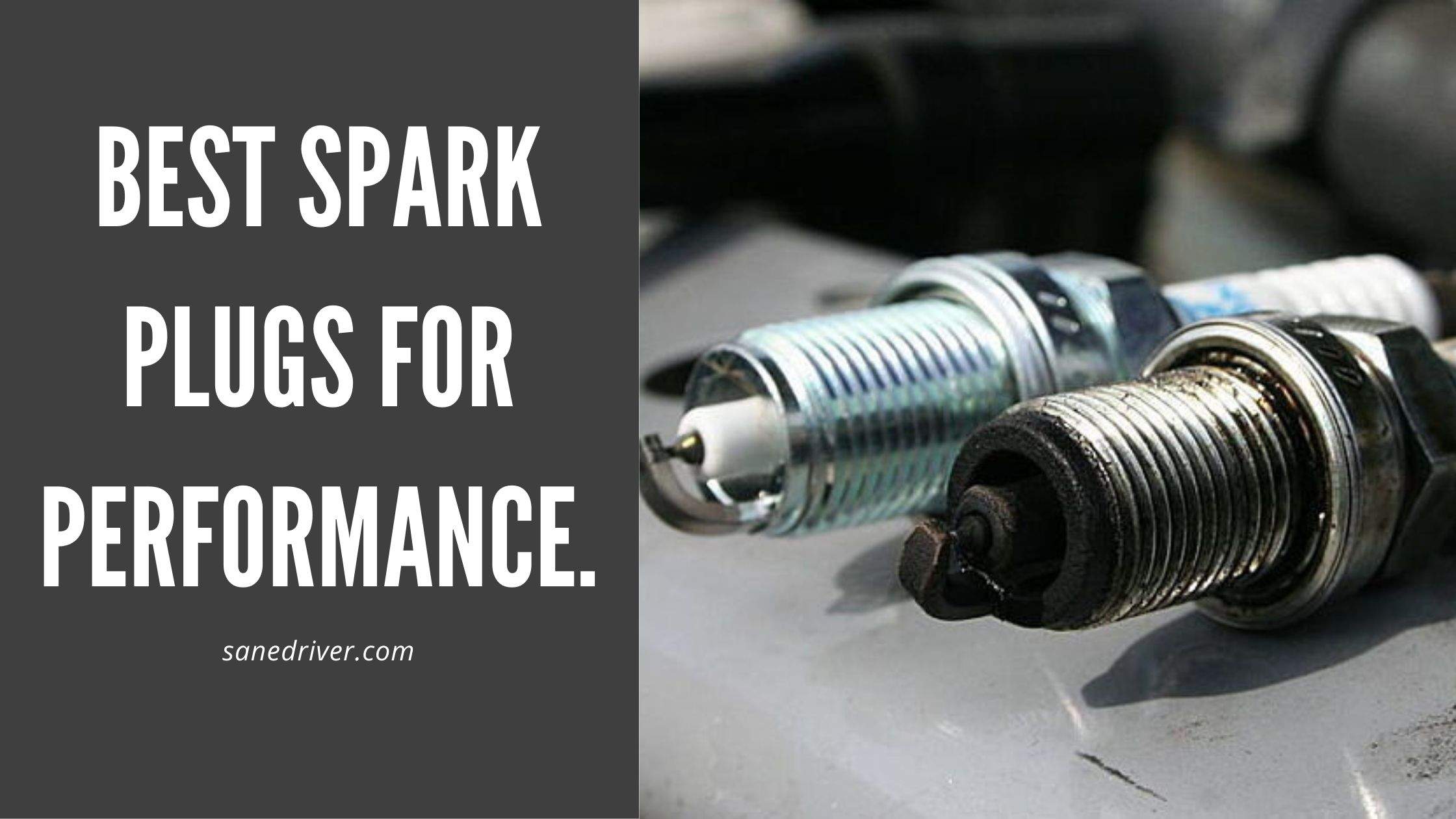 3 Best Spark Plugs for Performance and Fuel Economy 2024